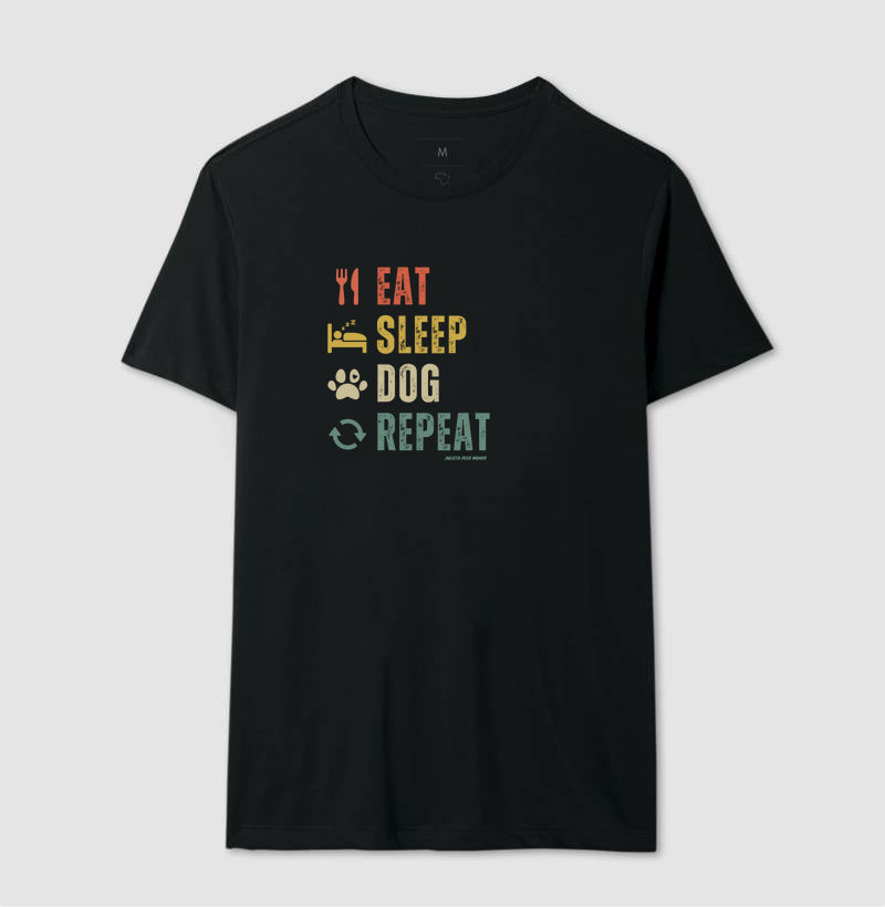 Eat. Sleep. Dog. Repeat.