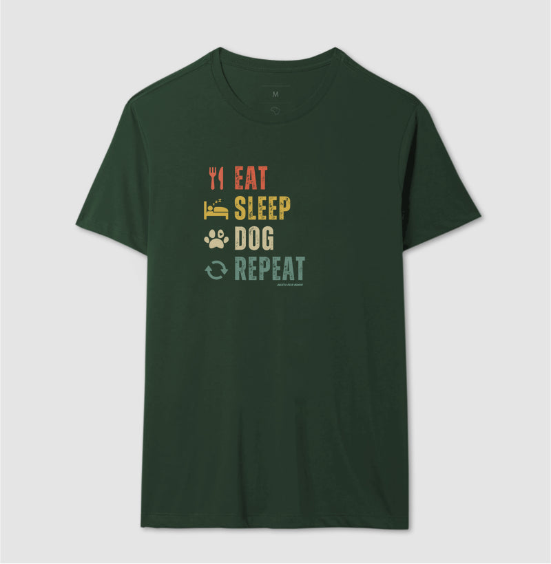 Eat. Sleep. Dog. Repeat.